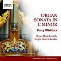 Signum Classics Percy Whitlock: Organ Sonata in C Minor Photo