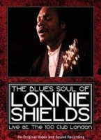 The Blues Soul of Lonnie Shields: Live at the 100 Club London Photo