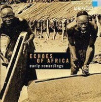 Wergo Echoes of Africa: Early Recordings1930's - 1950's Photo