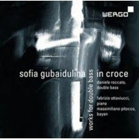 Wergo Sofia Gubaidulina: In Croce Works for Double Bass Photo