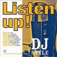 Kingston Sounds Listen Up! DJ Style Photo