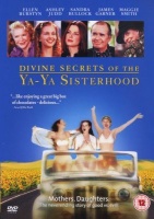 Divine Secrets of the Ya Ya Sisterhood Photo