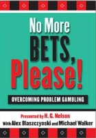 No More Bets Please! - Overcoming Problem Gambling Photo