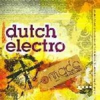 Astral Music Made in Holland: Dutch Elctro 1 Photo