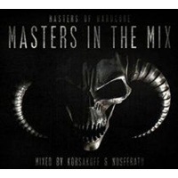 Masters of Hardcore: Masters in the New Mix Photo
