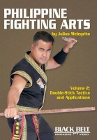 Philippine Fighting Arts Volume 2 - Double-Stick Tactics and Applications Photo