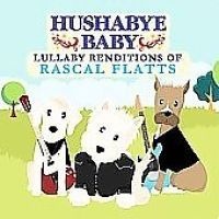 CMH Records Inc Lullaby Renditions of Rascal Flatts Photo