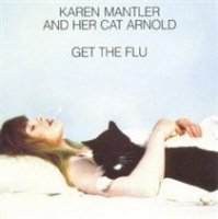 ECM Karen Mantler and Her Cat Arnold Get the Flu Photo