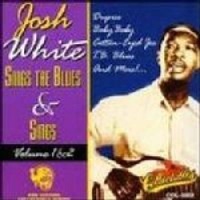 Josh White Sings the Blues & Sings 1 & 2 Photo