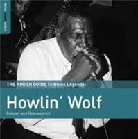 The Rough Guide to Howlin' Wolf Photo