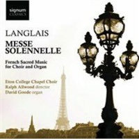 Signum Classics Langlais: Messe Solennelle Photo