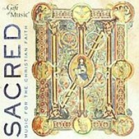 Gift Of Music Sacred: Music for the Christian Faith Photo