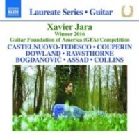 Naxos Xavier Jara: Castelnuovo-Tedesco/Couperin/Dowland/Rawsthorne/... Photo