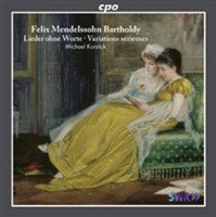 CPO Publishing Felix Mendelssohn: Lieder Ohne Worte/Variations Serieuses Photo