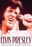 Chrome Dreams Media Elvis Presley: The Last Stop Hotel Photo