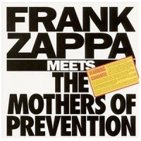 Commercial Marketing Frank Zappa Meets the Mothers of Prevention Photo