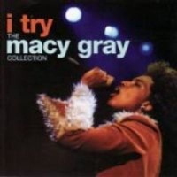 Sony Music Entertainment UK I Try: Macy Gray Collection Photo