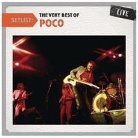 Epic Records Setlist:very Best Of Poco Live CD Photo
