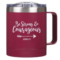 Christian Art Gifts Inc Be Strong & Courageous Camp Style Stainless Steel Mug in Berry - Joshua 1:9 Photo