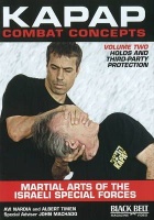 Black Belt Magazine Video Kapap Combat Concepts: Martial Arts of the Israeli Special Forces - Volume Two: Holds and Third-Party Protection Photo