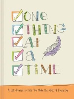 Ellie Claire Gifts One Thing at a Time - A List Journal to Help You Make the Most of Every Day Photo