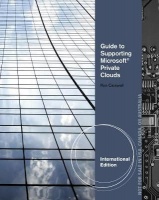Delmar Cengage Learning Guide to Supporting Microsoft Private Clouds International Edition Photo