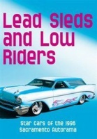 Lead Sleds and Low Riders Photo