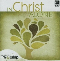 Kingsway Books M.Worship In Christ Alone Photo