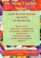 Low Blood Sugar or Hypos in Diabetes - What is it? Whay Can Low Blood Sugar be a Threat to Your Life? Why it Occurs? How to Manage it Right Photo