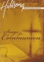 Hill Song Press Songs For Communion Photo
