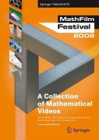 Mathfilm Festival 2008 - A Collection of Mathematical Videos Photo