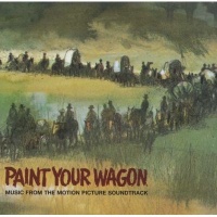 Mca Paint Your Wagon - Original Motion Picture Soundtrack Photo