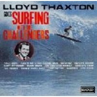 Sundazed Music Inc Lloyd Thaxton Goes Surfing with Photo
