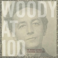 Woody At 100:Woody Guthrie Centennial Photo