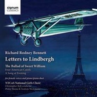 Signum Classics Richard Rodney Bennett: Letters to Lindbergh Photo
