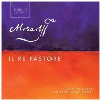 Signum Classics Mozart: Il Re Pastore Photo