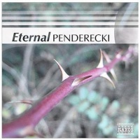 Naxos Records Penderecki:eternal Penderecki CD Photo