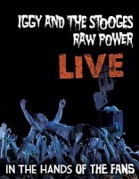Wienerworld Iggy and the Stooges: Raw Power Live - In the Hands of the Fans Photo