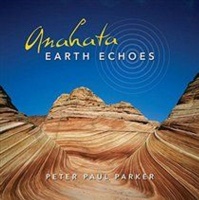 New World Music Anahata - Earth Echoes Photo