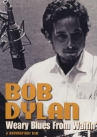 Bob Dylan: Weary Blues from Waitin' Photo