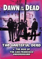 Sexy Intellectual Grateful Dead: Dawn of the Dead - The Grateful Dead and the ... Photo