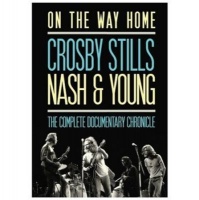 Chrome Dreams Media Crosby Stills Nash and Young: On the Way Home Photo