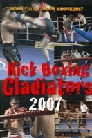 Kickboxing Gladiators: 2007 Photo