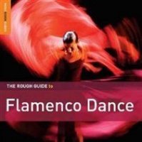 World Music Network The Rough Guide to Flamenco Dance Photo