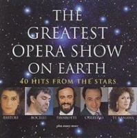 Decca Classics The Greatest Opera Show On Earth Photo