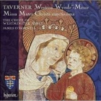 Hyperion Taverner: Western Wynde Mass/Missa Mater Christi Sanctissima Photo