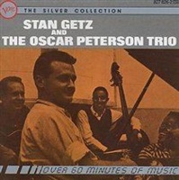 Universal Music Stan Getz And The Oscar Peterson Trio Photo