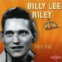 Red Hot-Very B.O. Billy Lee Riley Photo