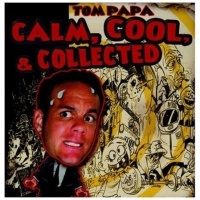 Calm Cool & Collected CD Photo