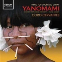 Signum Classics Yanomami: Music for Choir and Guitar Photo